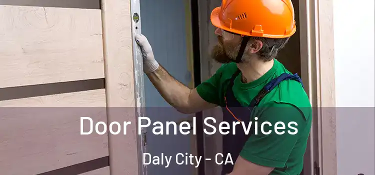 Door Panel Services Daly City - CA