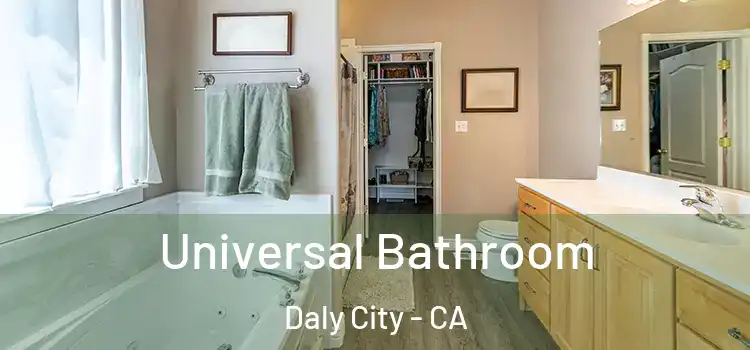  Universal Bathroom Daly City - CA
